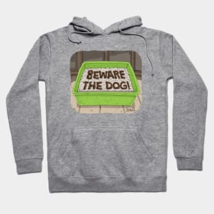 “BEWARE THE DOG” LITTER BOX Hoodie